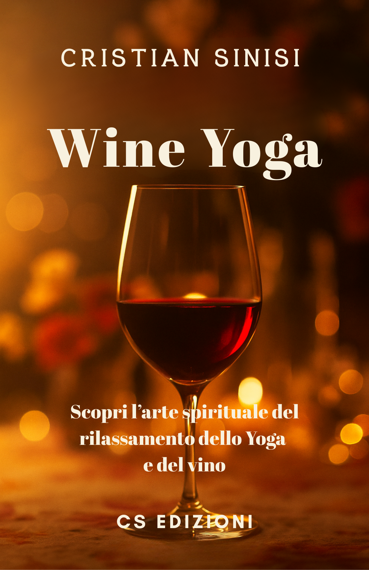 copertina del libro: Wine yoga di cristian sinisi