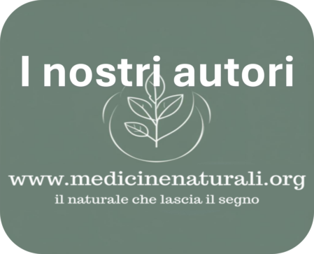i nostri autori - del portale medicinenaturali.org